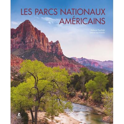 Collectif Les Parcs Nationaux Américains. American National Parks - Publicité Collectif Les Parcs Nationaux Américains. American National Parks - Publicité