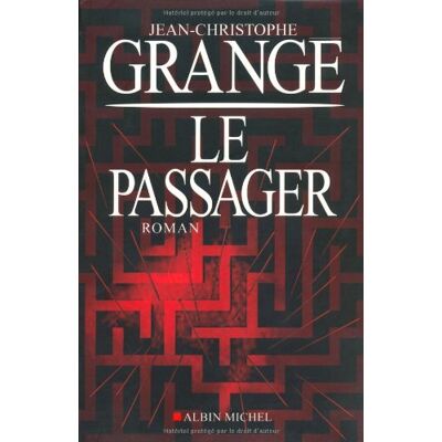 Jean-Christophe Grangé Le Passager - Publicité Jean-Christophe Grangé Le Passager - Publicité