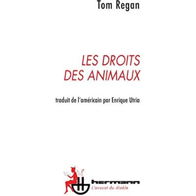 Tom Regan Les Droits Des Animaux - Publicité Tom Regan Les Droits Des Animaux - Publicité