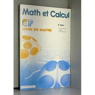 Collectif Math Et Calcul, Cp, Livre Du Maitre - Publicité Collectif Math Et Calcul, Cp, Livre Du Maitre - Publicité