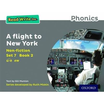 Gill Munton Read Write Inc. Phonics: A Flight To New York (Grey Set 7 Non-Fiction 2) - Publicité Gill Munton Read Write Inc. Phonics: A Flight To New York (Grey Set 7 Non-Fiction 2) - Publicité