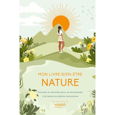 Michael Blendcowe Mon Livre Bien-Être Nature : Conseils Et Activités Pour Se Reconnecter À La Nature En Pleine Conscience - Publicité Michael Blendcowe Mon Livre Bien-Être Nature : Conseils Et Activités Pour Se Reconnecter À La Nature En Pleine Conscience - Publicité