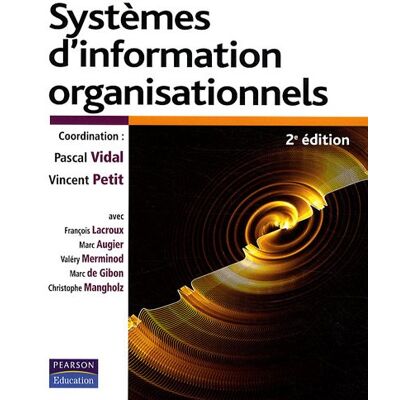 Pascal Vidal Systèmes D'Information Organisationnels - Publicité Pascal Vidal Systèmes D'Information Organisationnels - Publicité