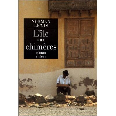 Norman Lewis L'Île Aux Chimères - Publicité Norman Lewis L'Île Aux Chimères - Publicité