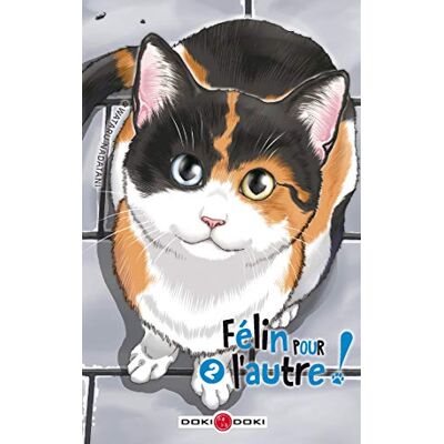 Félin Pour L'Autre !. Vol. 2 - Publicité Félin Pour L'Autre !. Vol. 2 - Publicité