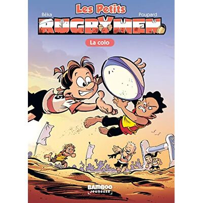 BeKa Les Petits Rugbymen. Vol. 5. La Colo - Publicité BeKa Les Petits Rugbymen. Vol. 5. La Colo - Publicité