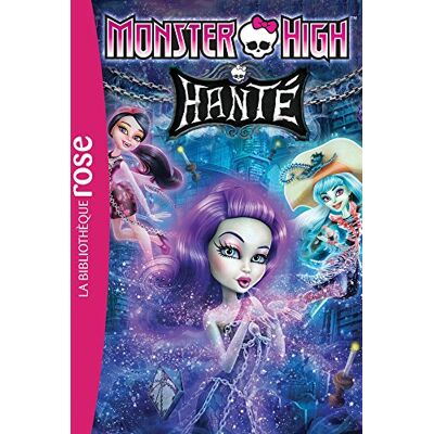 Elisabeth Barféty Monster High. Vol. 5. Hanté - Publicité Elisabeth Barféty Monster High. Vol. 5. Hanté - Publicité