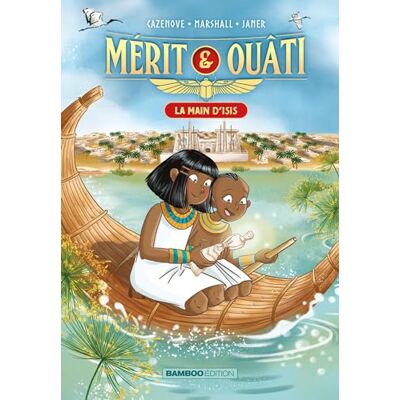 Mérit & Ouâti. Vol. 2. La Main D'Isis - Publicité Mérit & Ouâti. Vol. 2. La Main D'Isis - Publicité