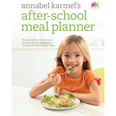 Annabel Karmel After-School Meal Planner - Publicité Annabel Karmel After-School Meal Planner - Publicité