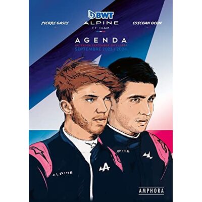 Julien Billiotte Bwt Alpine F1 Team : Agenda Septembre 2023-2024. Bwt Alpine F1 Team : Planner September 2023-2024 - Publicité Julien Billiotte Bwt Alpine F1 Team : Agenda Septembre 2023-2024. Bwt Alpine F1 Team : Planner September 2023-2024 - Publicité