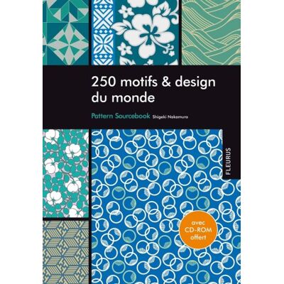 Shigeki Nakamura 250 Motifs & Design Du Monde : Pattern Sourcebook - Publicité Shigeki Nakamura 250 Motifs & Design Du Monde : Pattern Sourcebook - Publicité
