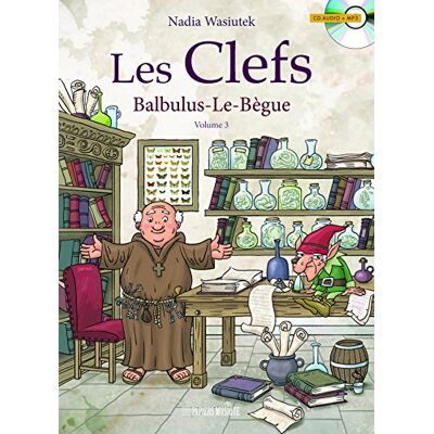 Les Clefs. Vol. 3. Balbulus-Le-Bègue - Publicité Les Clefs. Vol. 3. Balbulus-Le-Bègue - Publicité