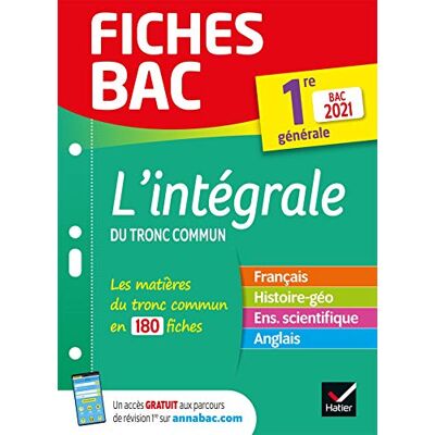 Collectif L'Intégrale Du Tronc Commun, 1re Générale : Bac 2021 - Publicité Collectif L'Intégrale Du Tronc Commun, 1re Générale : Bac 2021 - Publicité