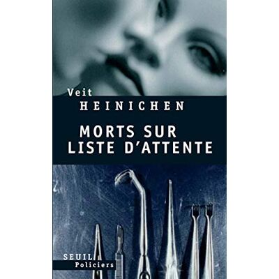Veit Heinichen Morts Sur Liste D'Attente - Publicité Veit Heinichen Morts Sur Liste D'Attente - Publicité