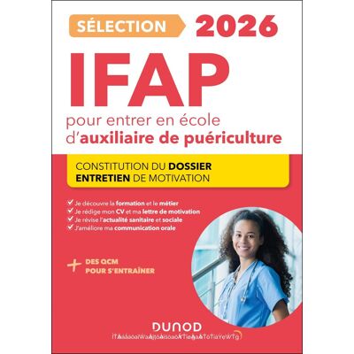 Corinne Pelletier Sélection Ifap 2026 Pour Entrer En École D'Auxiliaire De Puériculture : Constitution Du Dossier, Entretien De Motivation - Publicité Corinne Pelletier Sélection Ifap 2026 Pour Entrer En École D'Auxiliaire De Puériculture : Constitution Du Dossier, Entretien De Motivation - Publicité