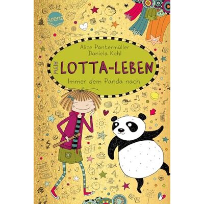 Alice Pantermüller Mein Lotta-Leben (20). Immer Dem Panda Nach: Der Neuste Band Der Hocherfolgreichen, Hochkomischen Mein Lotta-Leben-Bestsellerreihe (Mit Tattoobogen In Der 1. Auflage) - Publicité Alice Pantermüller Mein Lotta-Leben (20). Immer Dem Panda Nach: Der Neuste Band Der Hocherfolgreichen, Hochkomischen Mein Lotta-Leben-Bestsellerreihe (Mit Tattoobogen In Der 1. Auflage) - Publicité