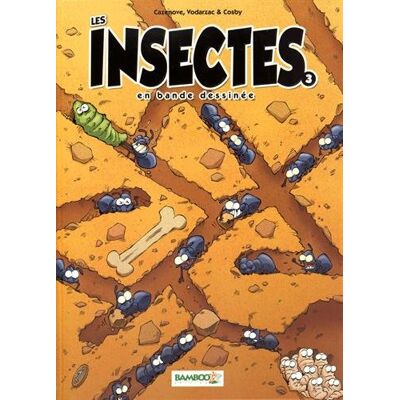 Les Insectes En Bande Dessinée. Vol. 3 - Publicité Les Insectes En Bande Dessinée. Vol. 3 - Publicité