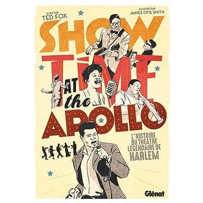 Ted Fox Showtime At The Apollo : L'Histoire Du Théâtre Légendaire De Harlem - Publicité Ted Fox Showtime At The Apollo : L'Histoire Du Théâtre Légendaire De Harlem - Publicité