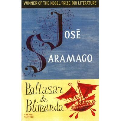 José Saramago Baltasar & Blimunda (Panther) - Publicité José Saramago Baltasar & Blimunda (Panther) - Publicité