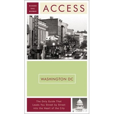 Wurman, Richard Saul Access Washington, D. C. Publicité Wurman, Richard Saul Access Washington, D. C. Publicité