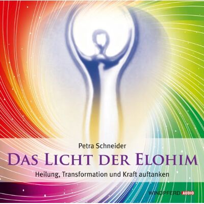 Petra Schneider Das Licht Der Elohim (Geführte Meditationen) - Hörbuch: Heilung, Transformation Und Kraft Auftanken - Publicité Petra Schneider Das Licht Der Elohim (Geführte Meditationen) - Hörbuch: Heilung, Transformation Und Kraft Auftanken - Publicité