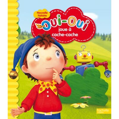 Hachette Oui-Oui Joue À Cache-Cache - Publicité Hachette Oui-Oui Joue À Cache-Cache - Publicité
