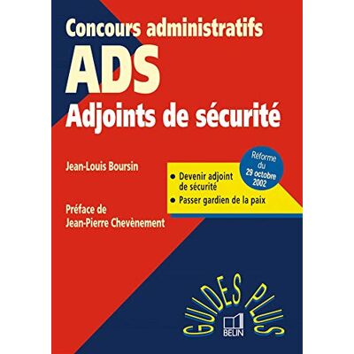 Collectif Adjoints De Sécurité : Devenir Ads, Passer Gardien De La Paix - Publicité Collectif Adjoints De Sécurité : Devenir Ads, Passer Gardien De La Paix - Publicité