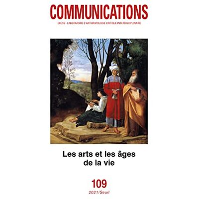 Collectif Communications, N° 109. Les Arts Et Les Âges De La Vie - Publicité Collectif Communications, N° 109. Les Arts Et Les Âges De La Vie - Publicité