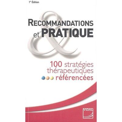 Vidal Recommandations Et Pratique : 100 Stratégies Thérapeutiques Référencées - Publicité Vidal Recommandations Et Pratique : 100 Stratégies Thérapeutiques Référencées - Publicité