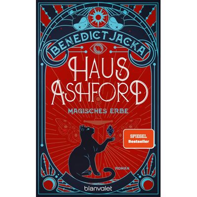 Benedict Jacka Haus Ashford - Magisches Erbe: Roman - Die Magische Fortsetzung Der Urban-Fantasy-Serie Des Spiegel-Bestsellerautors! - Publicité Benedict Jacka Haus Ashford - Magisches Erbe: Roman - Die Magische Fortsetzung Der Urban-Fantasy-Serie Des Spiegel-Bestsellerautors! - Publicité