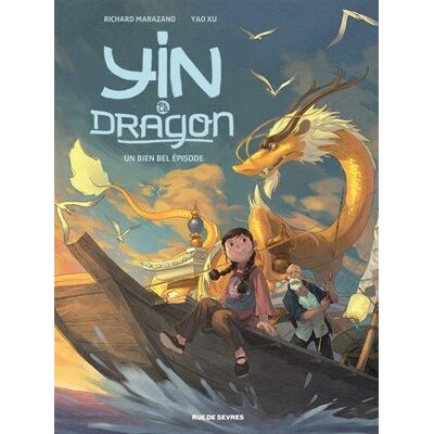 Yin Et Le Dragon. Vol. 1. Créatures Célestes - Publicité Yin Et Le Dragon. Vol. 1. Créatures Célestes - Publicité