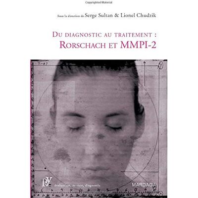Serge Sultan Du Diagnostic Au Traitement : Rorschach Et Mmpi-2 - Publicité Serge Sultan Du Diagnostic Au Traitement : Rorschach Et Mmpi-2 - Publicité