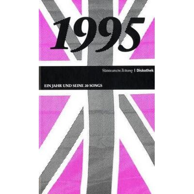 Various 50 Jahre Popmusik - 1995. Buch Und Cd. Ein Jahr Und Seine 20 Besten Songs - Publicité Various 50 Jahre Popmusik - 1995. Buch Und Cd. Ein Jahr Und Seine 20 Besten Songs - Publicité