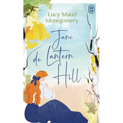 Montgomery, Lucy Maud Jane De Lantern Hill - Publicité Montgomery, Lucy Maud Jane De Lantern Hill - Publicité