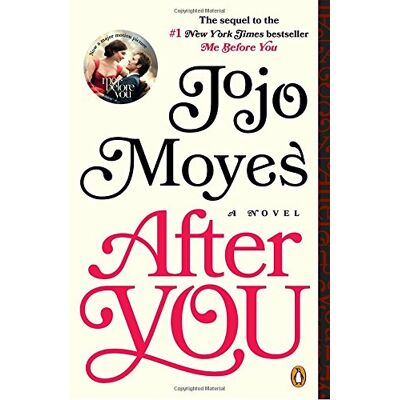 Jojo Moyes After You: A Novel - Publicité Jojo Moyes After You: A Novel - Publicité