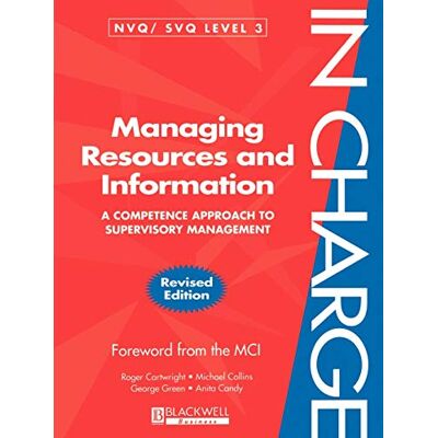 Roger Cartwright Managing Resources Information: A Competence Approach To Supervisory Management (In Charge Series) - Publicité Roger Cartwright Managing Resources Information: A Competence Approach To Supervisory Management (In Charge Series) - Publicité