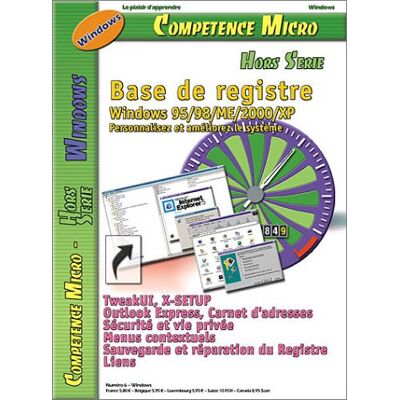 Collectif Compétence Micro. Expérience, N° 6. La Base De Registre : Les Secrets De Windows - Publicité Collectif Compétence Micro. Expérience, N° 6. La Base De Registre : Les Secrets De Windows - Publicité