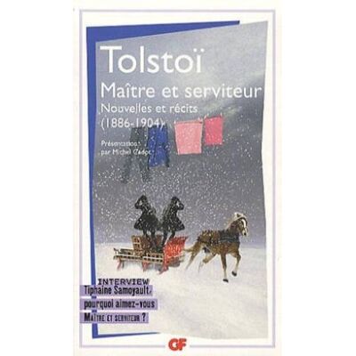 Lev Tolstoy Maître Et Serviteur : Nouvelles Et Récits (1886-1904) - Publicité Lev Tolstoy Maître Et Serviteur : Nouvelles Et Récits (1886-1904) - Publicité