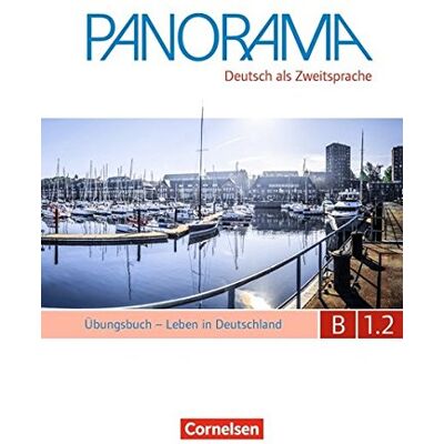 Andrea Finster Panorama: B1: Teilband 2 - Leben In Deutschland: Übungsbuch Daz Mit Audio-Cd - Publicité Andrea Finster Panorama: B1: Teilband 2 - Leben In Deutschland: Übungsbuch Daz Mit Audio-Cd - Publicité