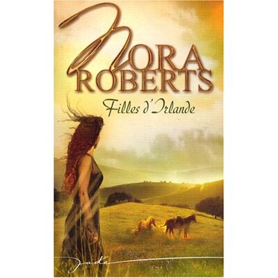 Nora Roberts Filles D'Irlande - Publicité Nora Roberts Filles D'Irlande - Publicité