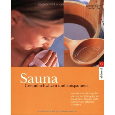 Reinhold Dey Sauna - Gesund Schwitzen Und Entspannen - Publicité Reinhold Dey Sauna - Gesund Schwitzen Und Entspannen - Publicité
