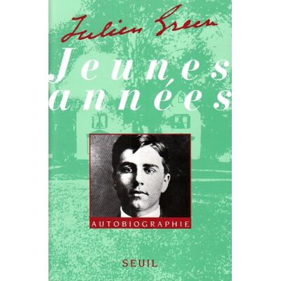 Julien Green Jeunes Années : Autobiographie - Publicité Julien Green Jeunes Années : Autobiographie - Publicité