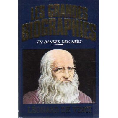 Léonard De Vinci (Les Grandes Biographies En Bandes Dessinées) - Publicité Léonard De Vinci (Les Grandes Biographies En Bandes Dessinées) - Publicité