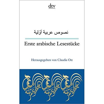 Claudia Ott Erste Arabische Lesestücke (Dtv Zweisprachig) - Publicité Claudia Ott Erste Arabische Lesestücke (Dtv Zweisprachig) - Publicité