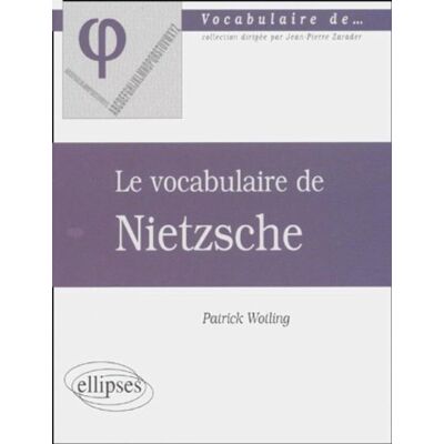 Patrick Wotling Le Vocabulaire De Nietzsche - Publicité Patrick Wotling Le Vocabulaire De Nietzsche - Publicité
