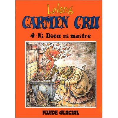Carmen Cru T4- Ni Dieu Ni Maitre - Publicité Carmen Cru T4- Ni Dieu Ni Maitre - Publicité