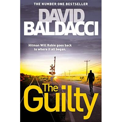 David Baldacci The Guilty (Will Robie Series, Band 4) - Publicité David Baldacci The Guilty (Will Robie Series, Band 4) - Publicité