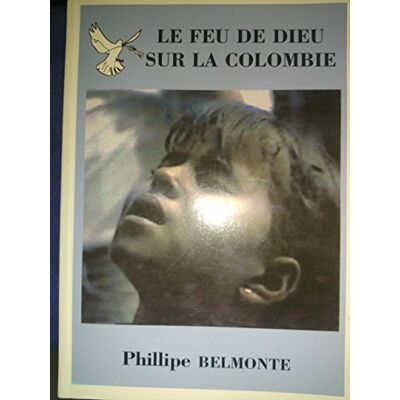Le Feu De Dieu Colombien - Publicité Le Feu De Dieu Colombien - Publicité