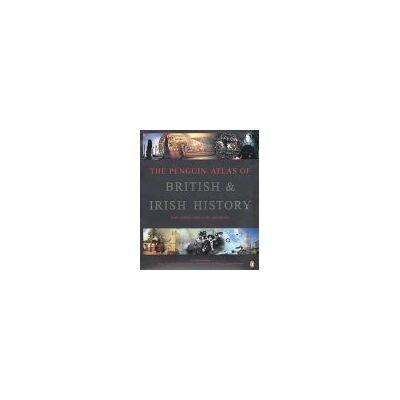 Simon Hall The Penguin Atlas Of British And Irish History (Penguin Reference Books) - Publicité Simon Hall The Penguin Atlas Of British And Irish History (Penguin Reference Books) - Publicité