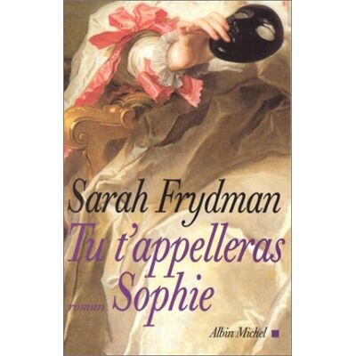 Sarah Frydman Tu T'Appelleras Sophie - Publicité Sarah Frydman Tu T'Appelleras Sophie - Publicité